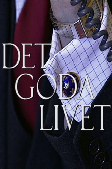 Det goda livet Trailer