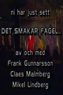 Det smakar fågel Trailer