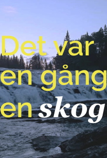 Det var en gång en skog... Trailer