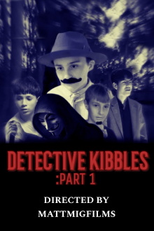 Detective Kibbles: Part 1 Trailer
