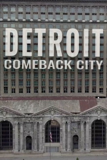 Detroit: Comeback City Trailer