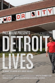 Detroit Lives Trailer