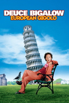 Deuce Bigalow: European Gigolo Trailer