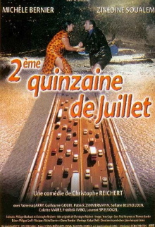 Deuxième quinzaine de juillet Trailer
