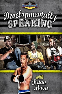 Developmentally Speaking With Colt Cabana, Tommaso Ciampa & Chris Hero Trailer