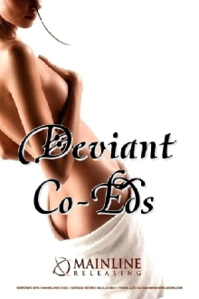 Deviant Co-Eds Trailer