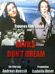 Devils Don't Dream! Trailer
