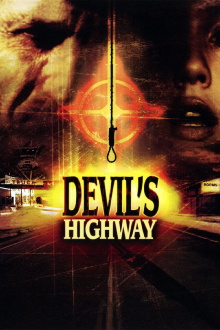 Devil's Highway Trailer