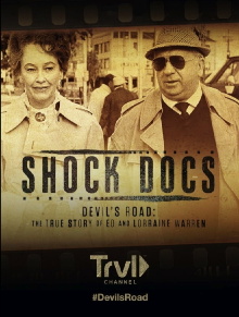 Devil's Road: The True Story of Ed and Lorraine Warren Trailer