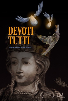 Devoti tutti Trailer