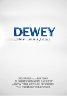 Dewey - The Musical Trailer