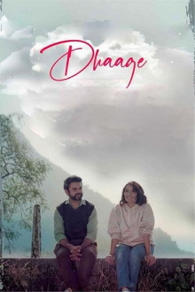 Dhaage Trailer
