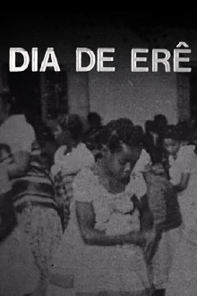 Dia de Erê Trailer