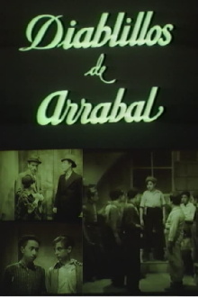 Diablillos de arrabal Trailer