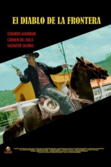 Diablo de la Frontera Trailer