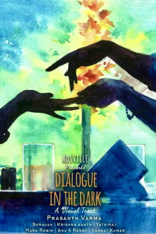 Dialogue in the Dark Trailer