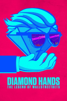 Diamond Hands: The Legend of WallStreetBets Trailer