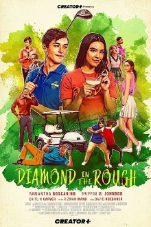Diamond in the Rough Trailer