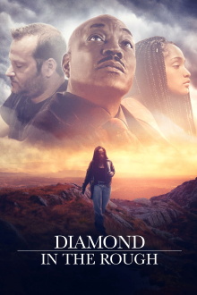 Diamond in the Rough Trailer