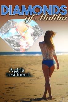 Diamonds of Malibu Trailer