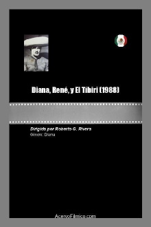 Diana, René y El Tíbiri Trailer