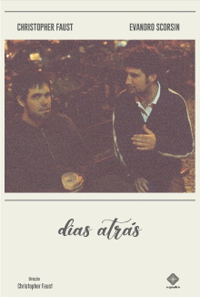 Dias Atrás Trailer