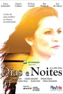 Dias e Noites Trailer