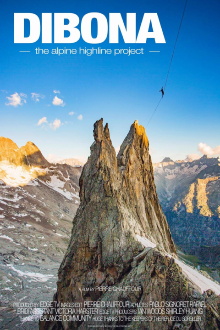 Dibona, The Alpine highline project Trailer