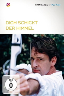 Dich schickt der Himmel Trailer
