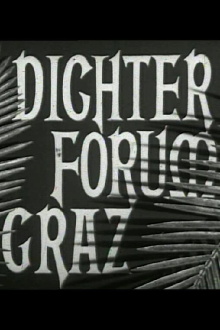Dichter Forum Graz Trailer