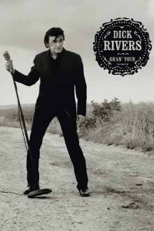 Dick Rivers - Gran'Tour Trailer