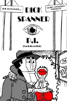 Dick Spanner P.I.: The Case of the Screaming Dame Trailer