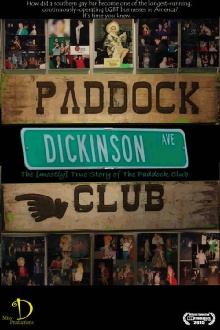 Dickinson Avenue: The (Mostly) True Story of the Paddock Club Trailer