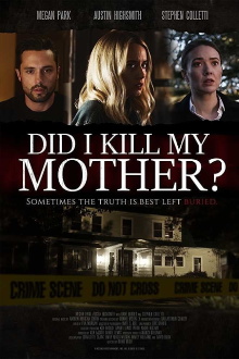Did I Kill My Mother? Trailer