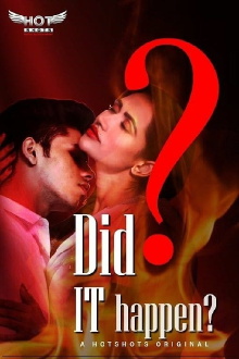 Did It Happen? Trailer