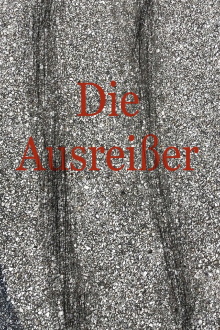 Die Ausreißer Trailer