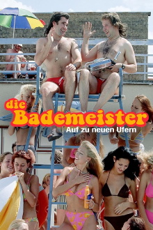 Die Bademeister - Auf zu neuen Ufern Trailer