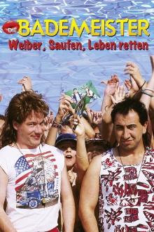 Die Bademeister – Weiber, saufen, Leben retten Trailer