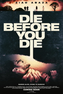 Die Before You Die Trailer