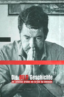 Die BILD-Geschichte - Die geheimen Archive von Ex-Chef Kai Diekmann Trailer