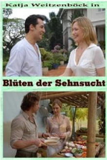 Die Blüten der Sehnsucht Trailer