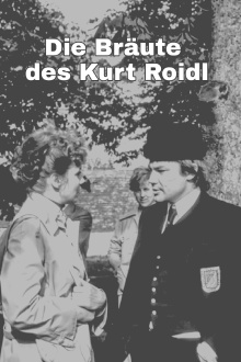 Die Bräute des Kurt Roidl Trailer