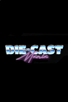 Die-Cast Mania Trailer