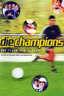 Die Champions - Der Traum vom Fußball Trailer
