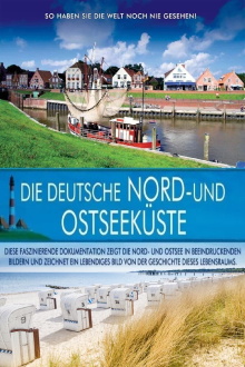 Die deutsche Nord- und Ostseeküste Trailer