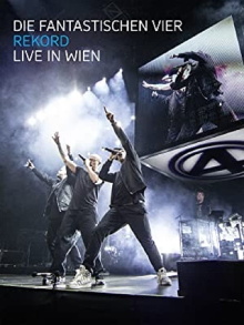 Die Fantastischen Vier: Rekord - Live in Wien Trailer