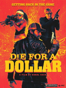 Die for a Dollar Trailer
