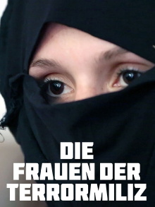 Die Frauen der Terrormiliz Trailer
