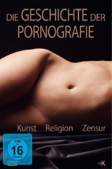 Die Geschichte der Pornografie Trailer