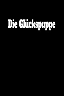 Die Glückspuppe Trailer